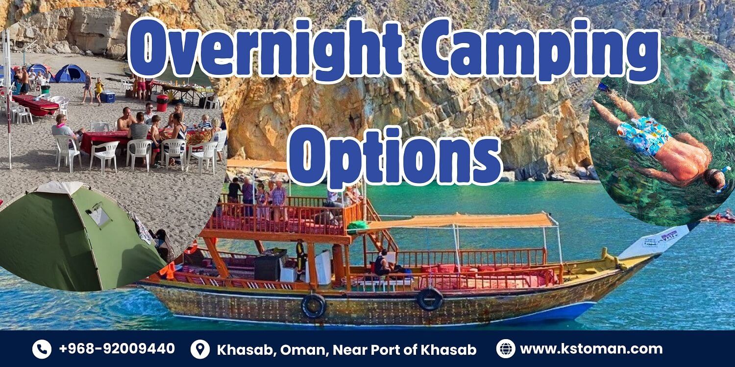 Looking for Musandam Overnight Camping Options?