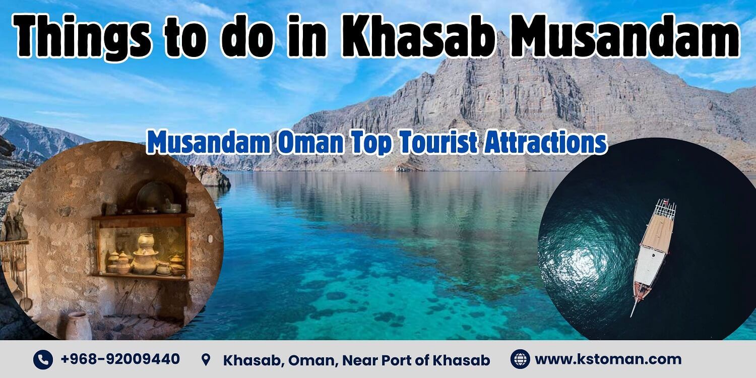 Things to do in Musandam Khasab, Top Tourist Attractions
